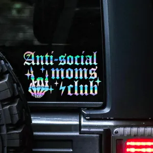 Anti-Social Moms Club Car Decal, Moms Club Sticker, Mom Life, Alt Babe, Car Decals for Trucks, Automobiles, RV's, Christmas Gifts, Stocking Stuffer, Car Decals for Her (Silver Holographic)