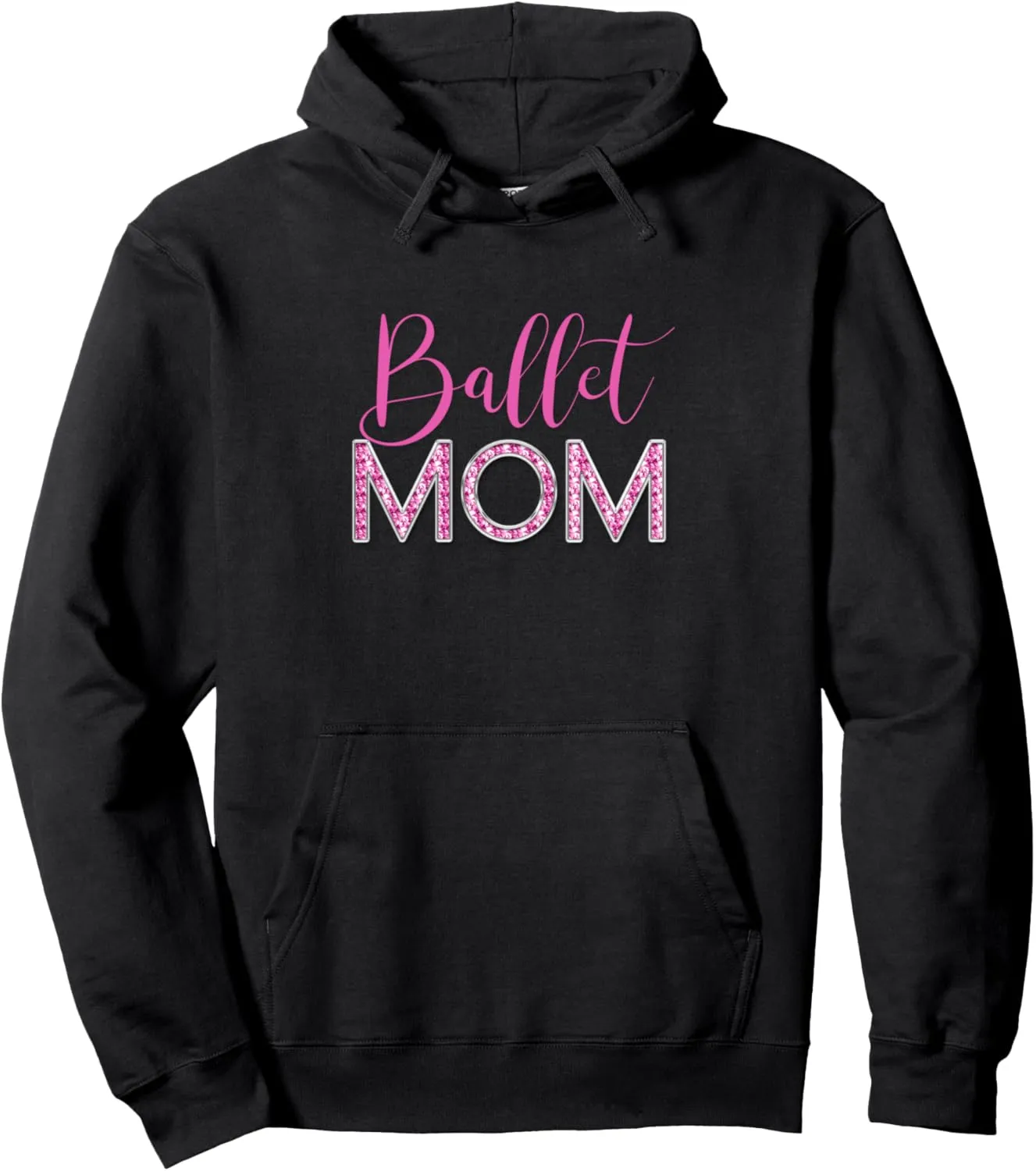 Ballet Mom Pink Faux Diamond Chrome Luxe Typography Pullover Hoodie