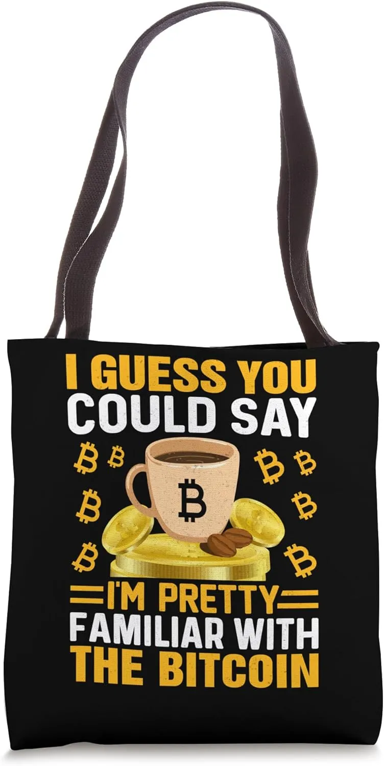 Bitcoin Reserve Mining Bitcoins Nakamoto HODL Fiat Bitcoin Tote Bag