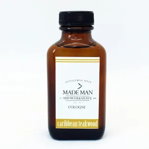 Carribean Teakwood Cologne by Made Man Shower&Shave 3 oz