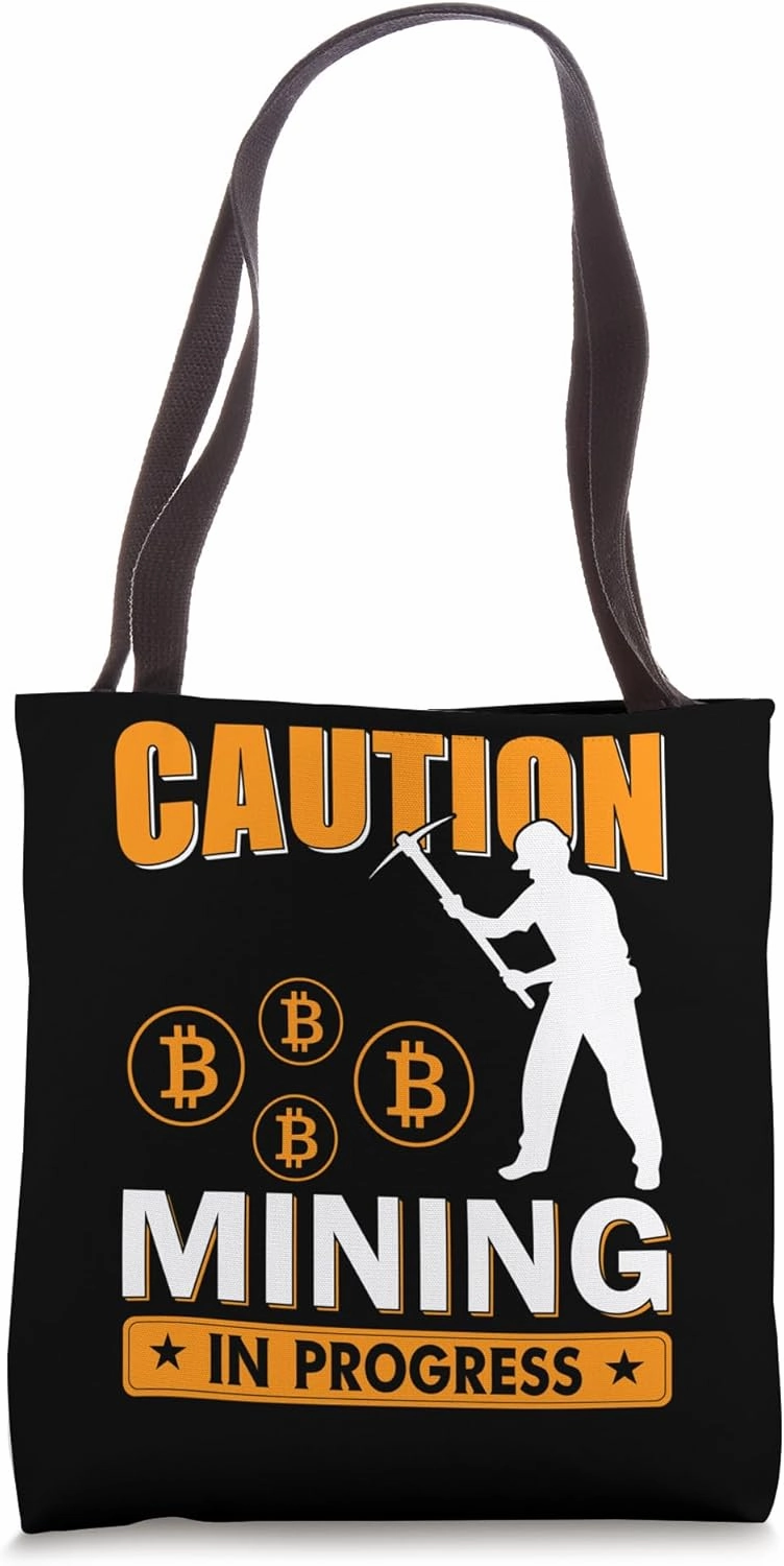 Check me Mining Bitcoins Nakamoto HODL Fiat money Bitcoin Tote Bag