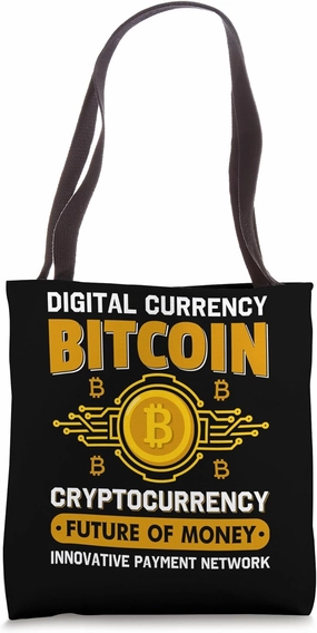 Future of money Mining Bitcoins Nakamoto HODL Fiat Bitcoin Tote Bag