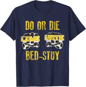 Retro 80s Do or Die Bed Stuy Hip Hop Style T-Shirt