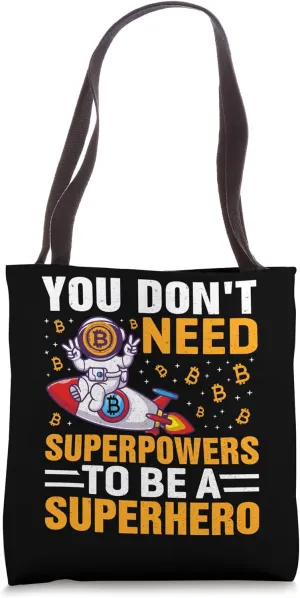 Superpower Hero Mining Bitcoin Nakamoto HODL Fiat Bitcoin Tote Bag